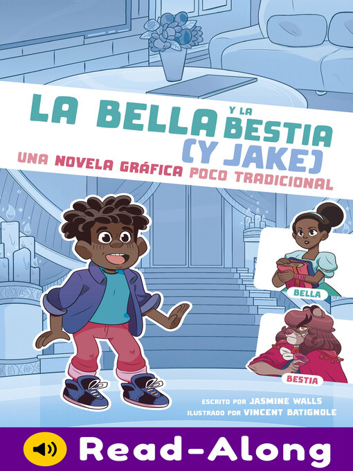 Title details for La bella y la bestia (y Jake) by Jasmine Walls - Available